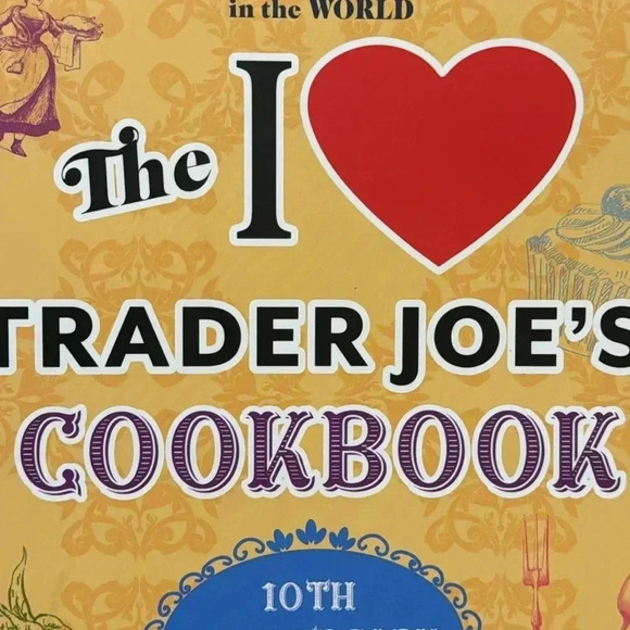 I Love Trader Joe’s Cookbook Cherie Mercer Twohy Paperback Kitchen Cookbook - Picture 2 of 8